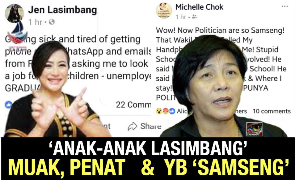  âAnak-anak Lasimbangâ Pembantu Menteri pemalas, biadap dan Samseng!- Netizen Penampang