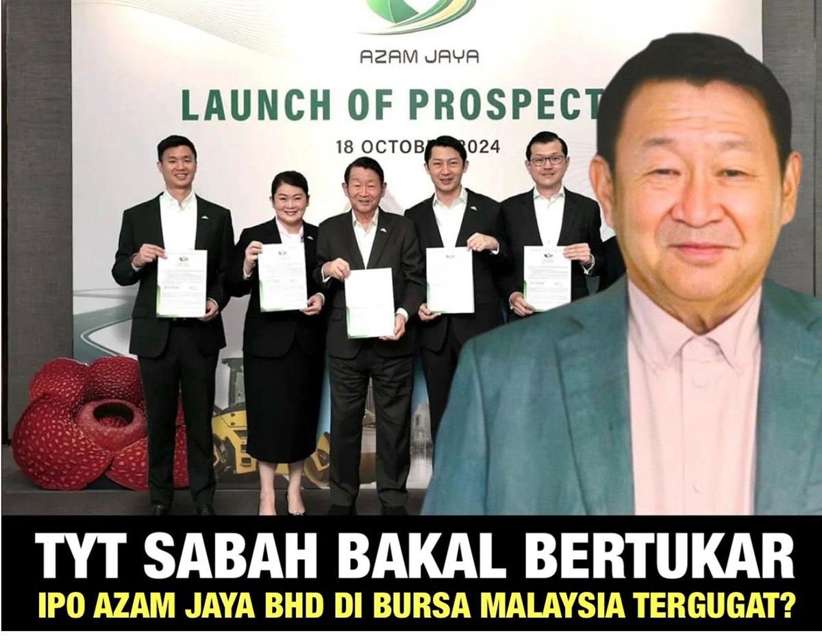 TYT Sabah bakal bertukar, IPO Azam Jaya Bhd di Bursa Malaysia tergugat?